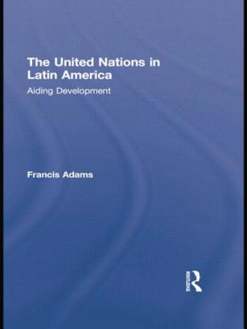 The United Nations in Latin America