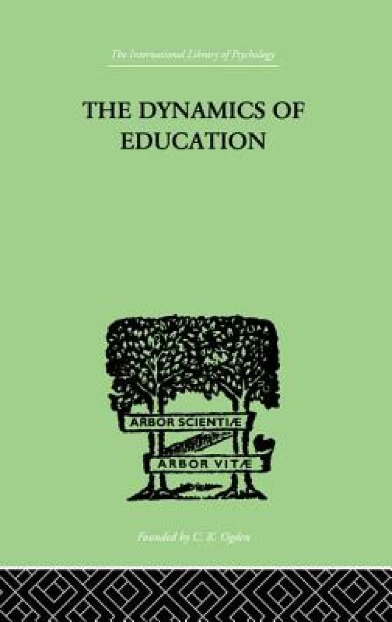The Dynamics Of Education