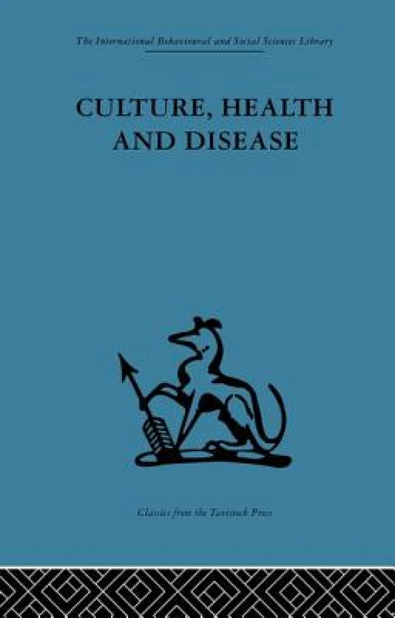 Culture, Health and Disease