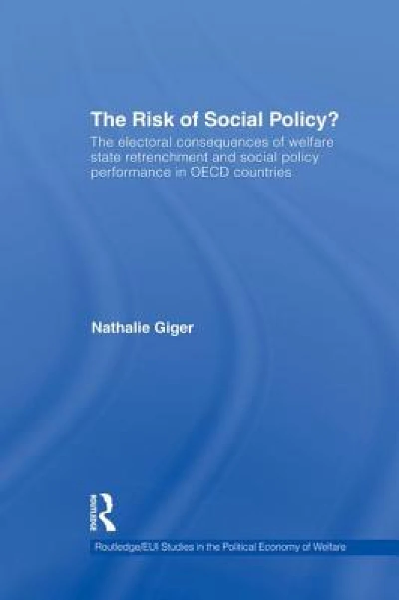 The Risk of Social Policy?