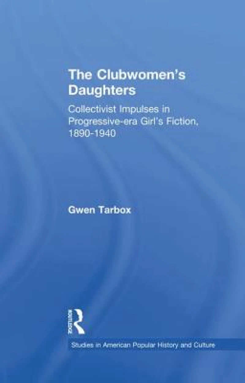 The Clubwomen's Daughters