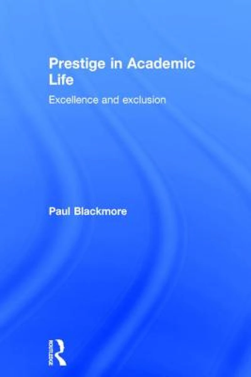 Prestige in Academic Life
