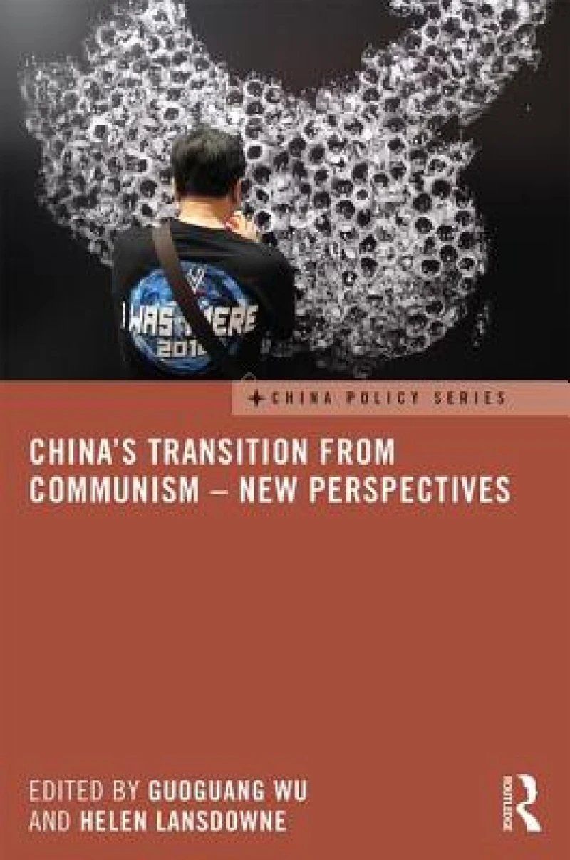 China's Transition from Communism – New Perspectives