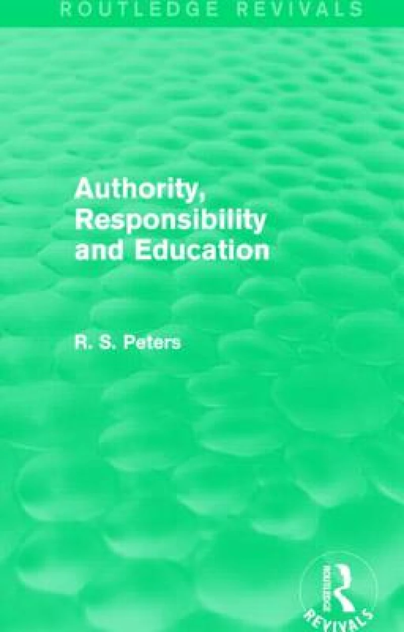 Authority, Responsibility and Education