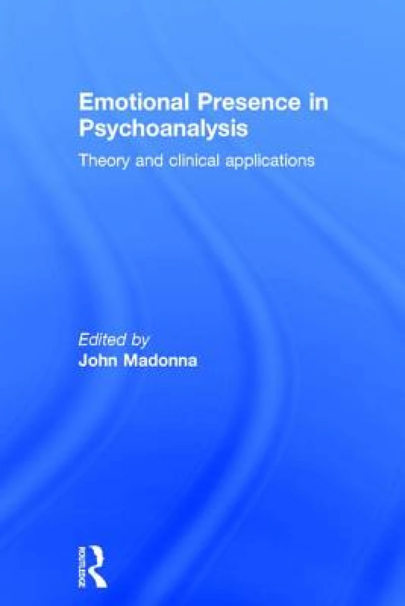 Emotional Presence in Psychoanalysis