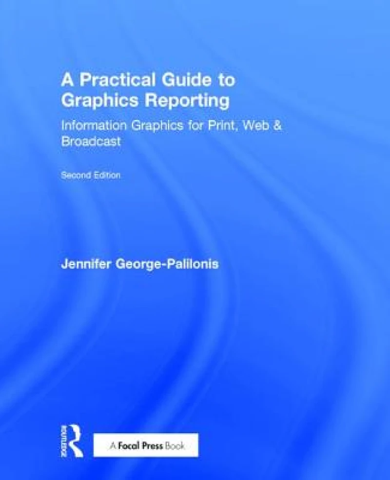 A Practical Guide to Graphics Reporting