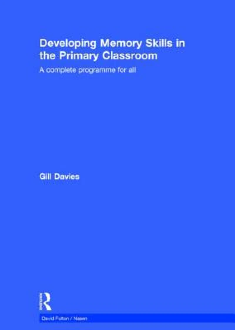 Developing Memory Skills in the Primary Classroom