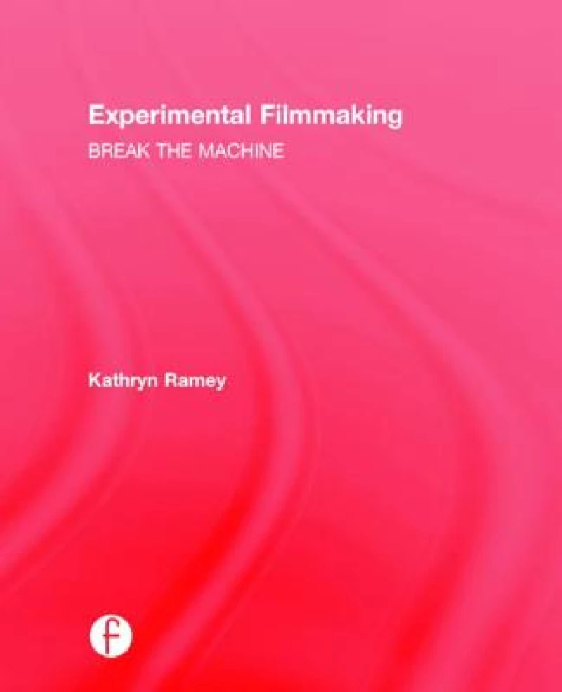 Experimental Filmmaking
