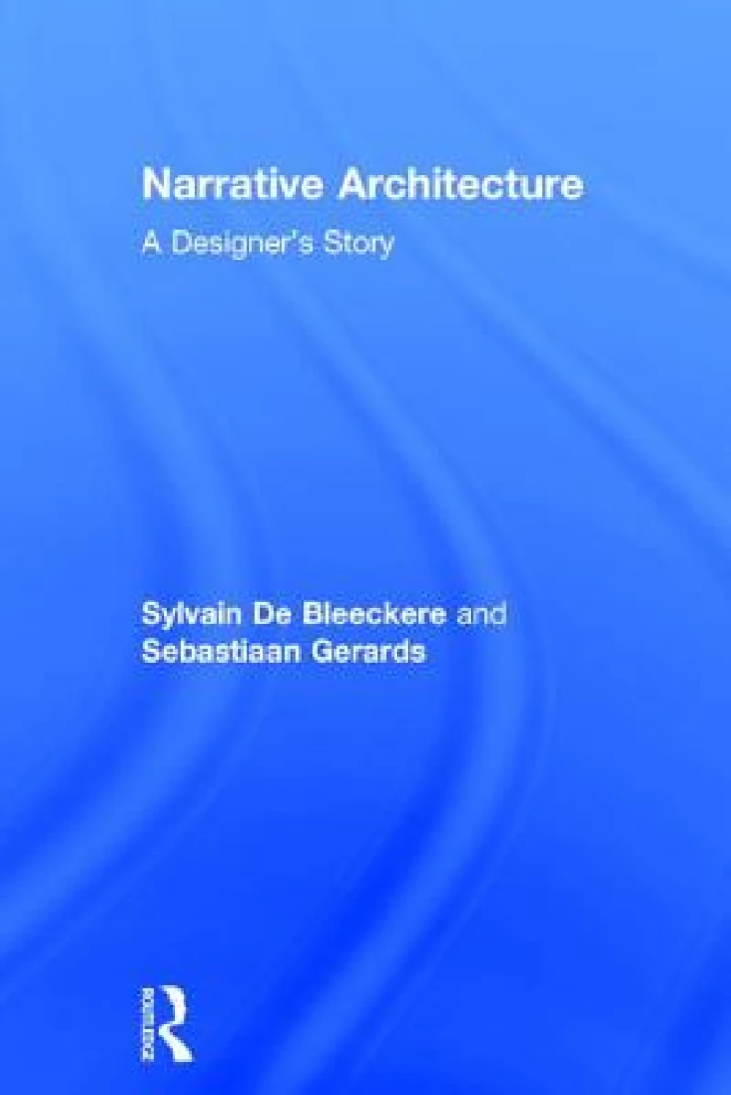 Narrative Architecture