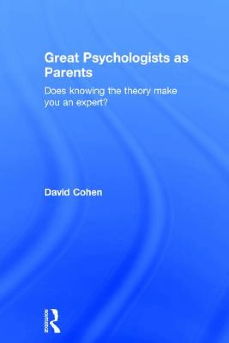 Great Psychologists as Parents