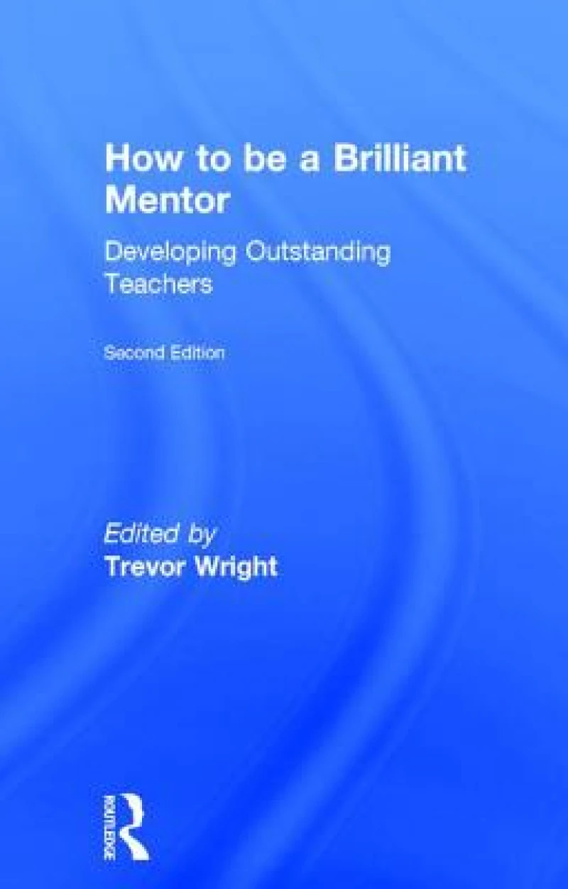How to Be a Brilliant Mentor