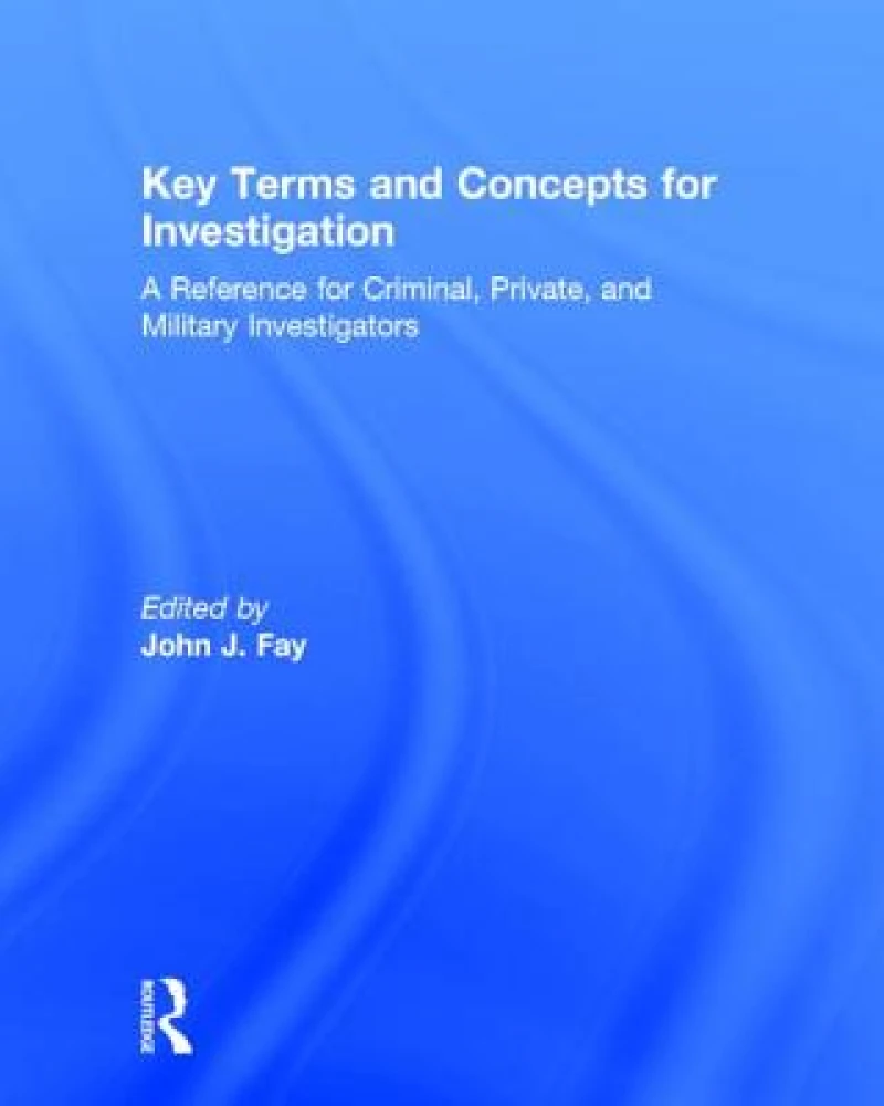 Key Terms and Concepts for Investigation