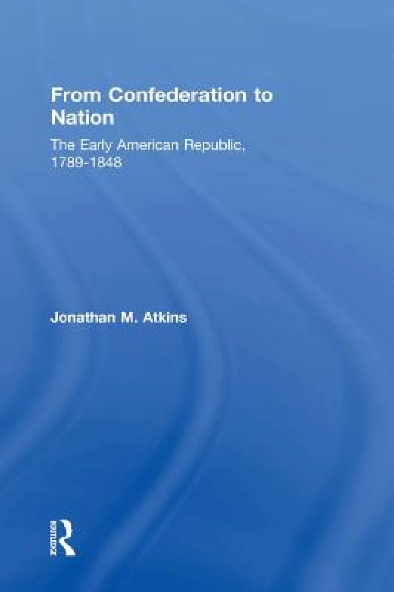 From Confederation to Nation