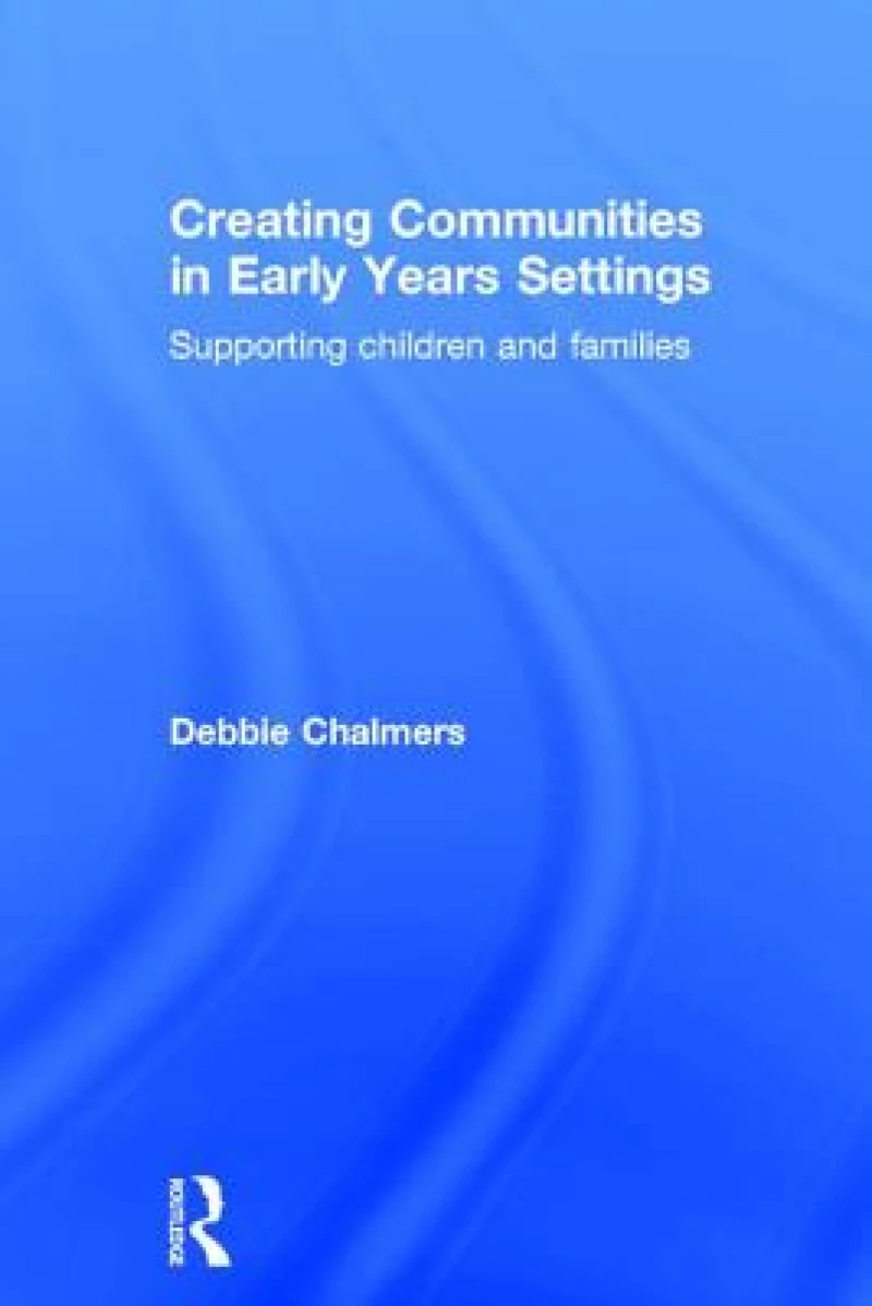 Creating Communities in Early Years Settings