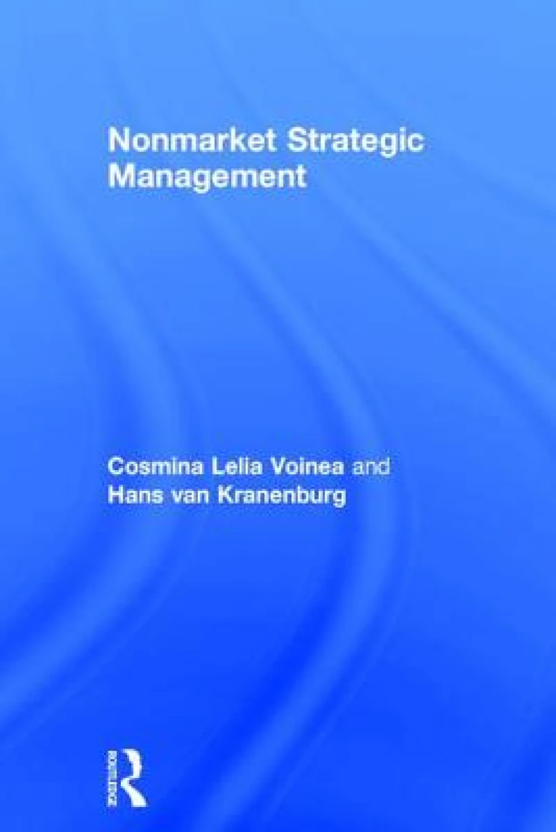 Nonmarket Strategic Management