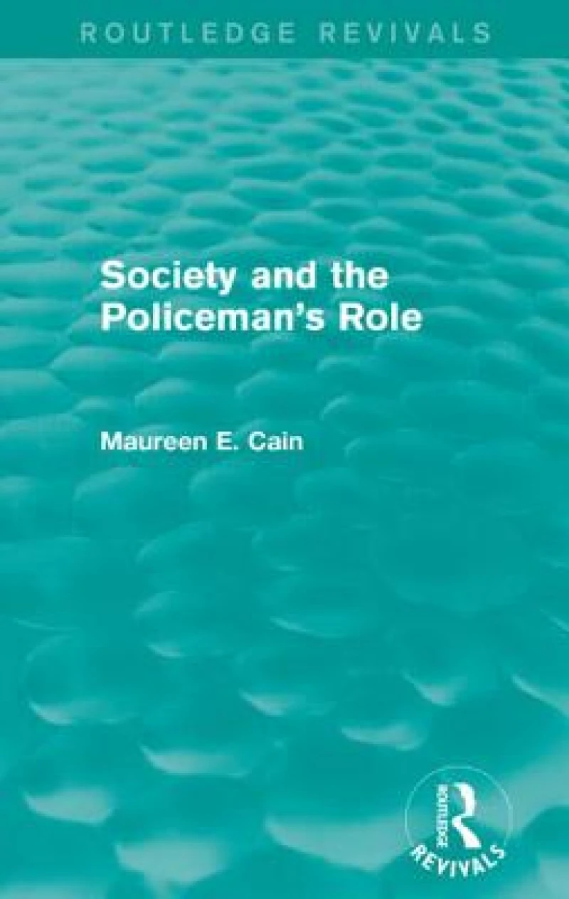 Society and the Policeman's Role