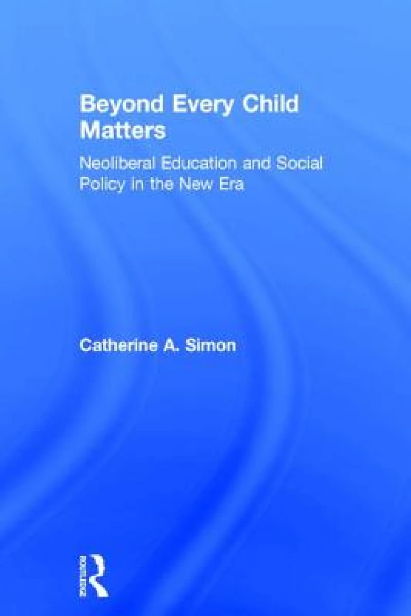 Beyond Every Child Matters