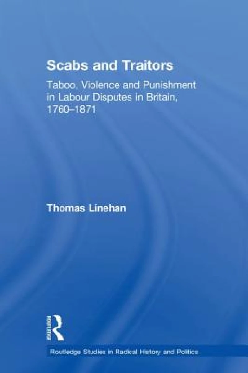 Scabs and Traitors