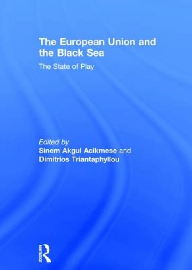 The European Union and the Black Sea