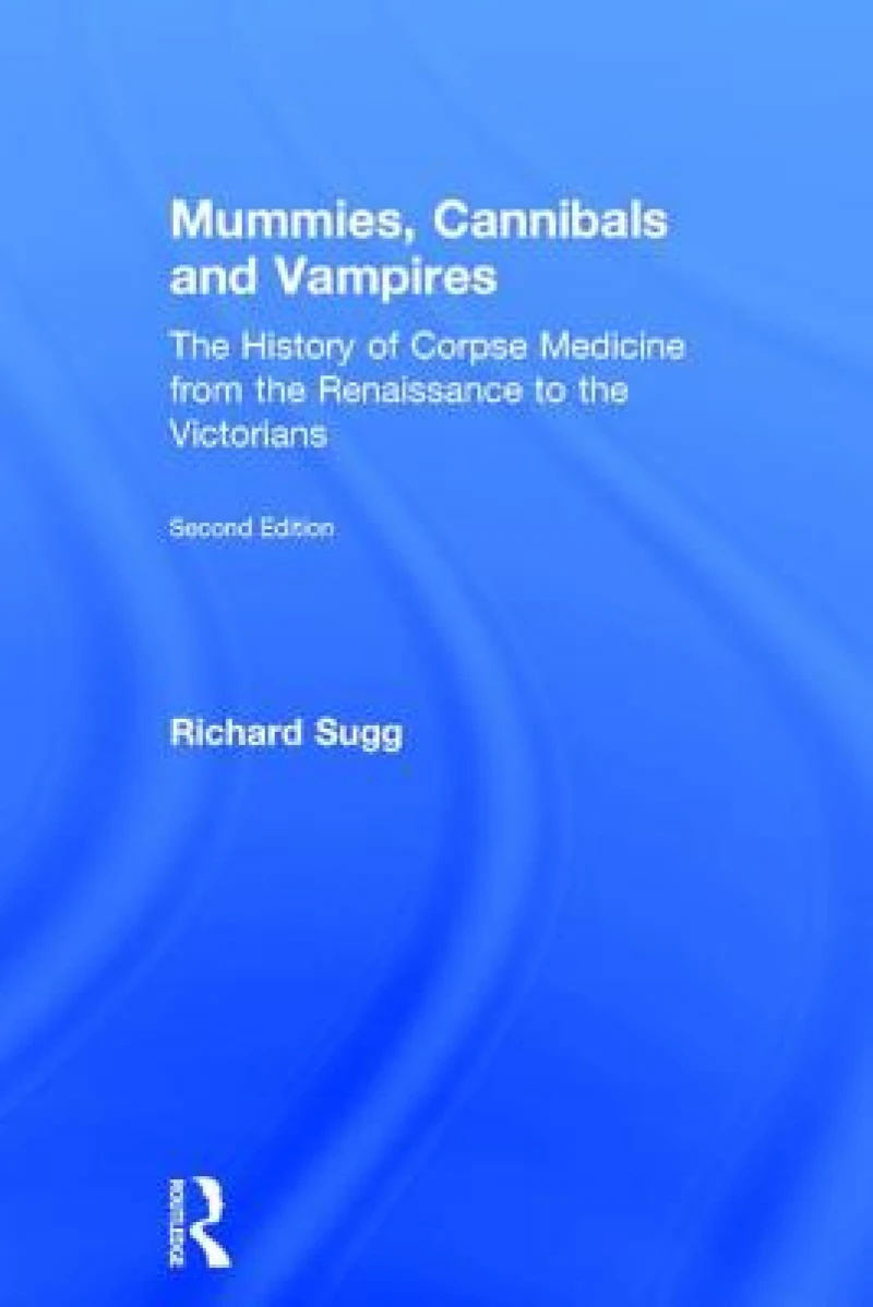 Mummies, Cannibals and Vampires