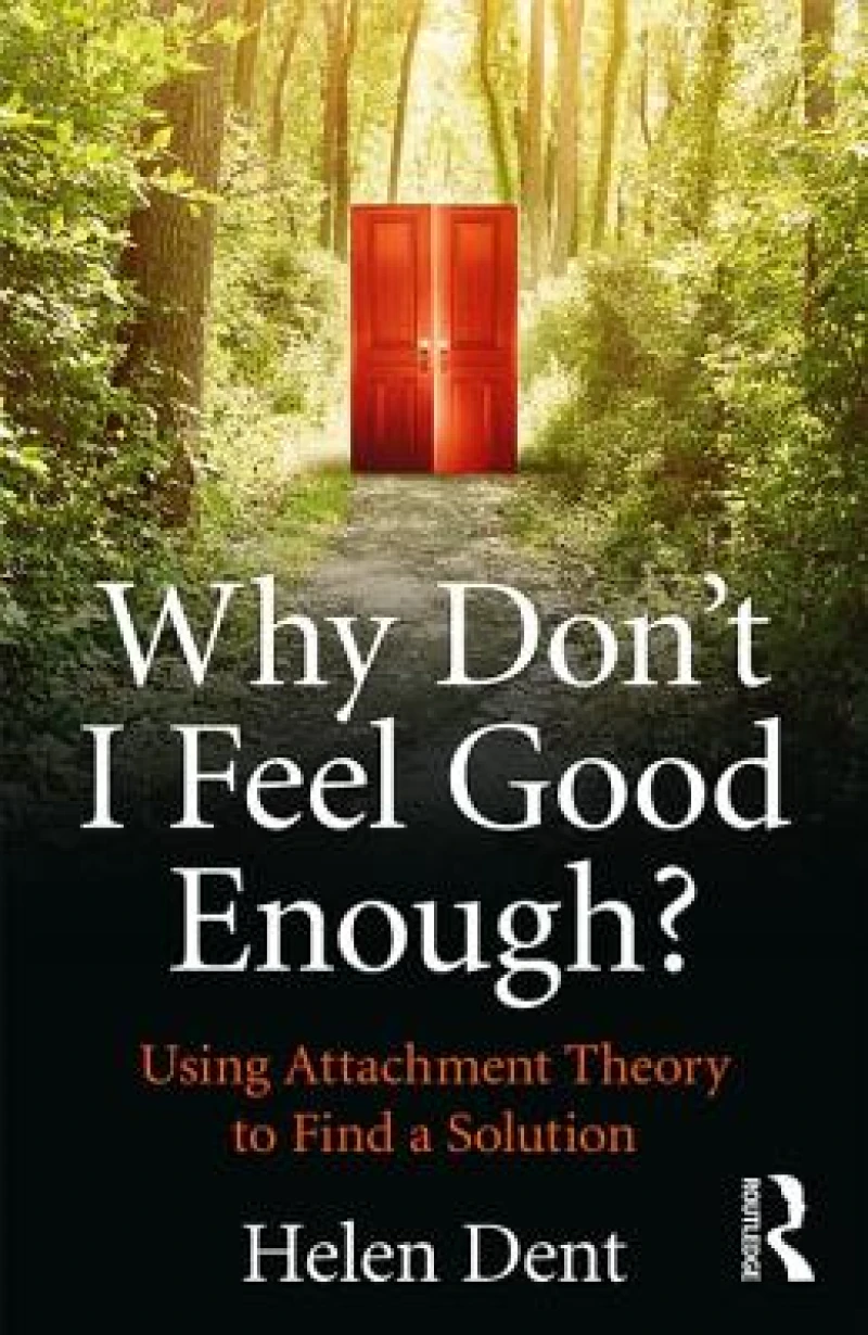 Why Don''t I Feel Good Enough?