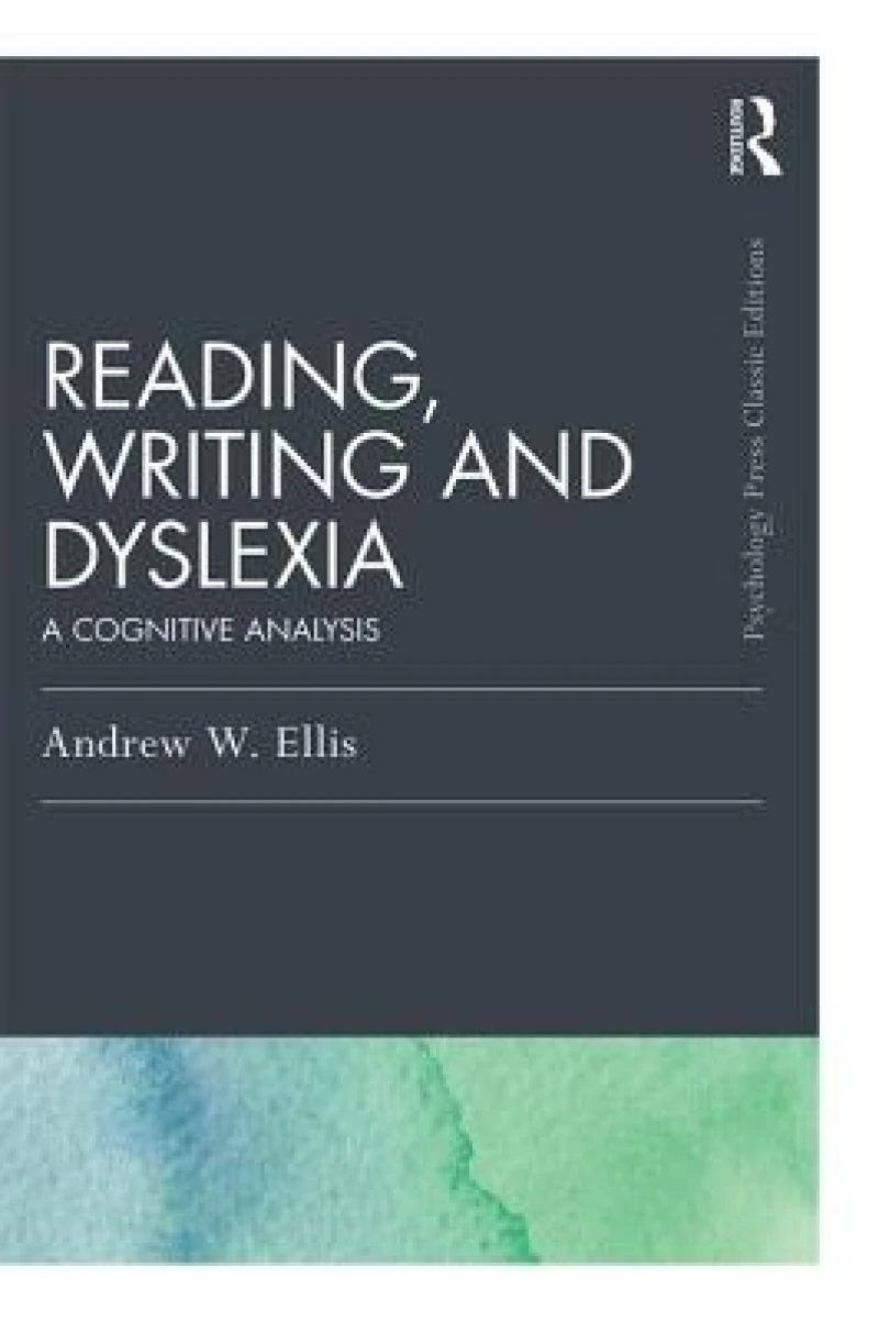 Reading, Writing and Dyslexia