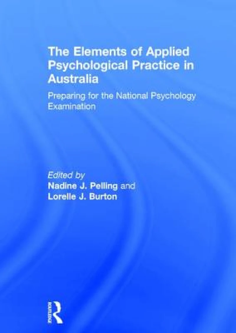 The Elements of Applied Psychological Practice in Australia