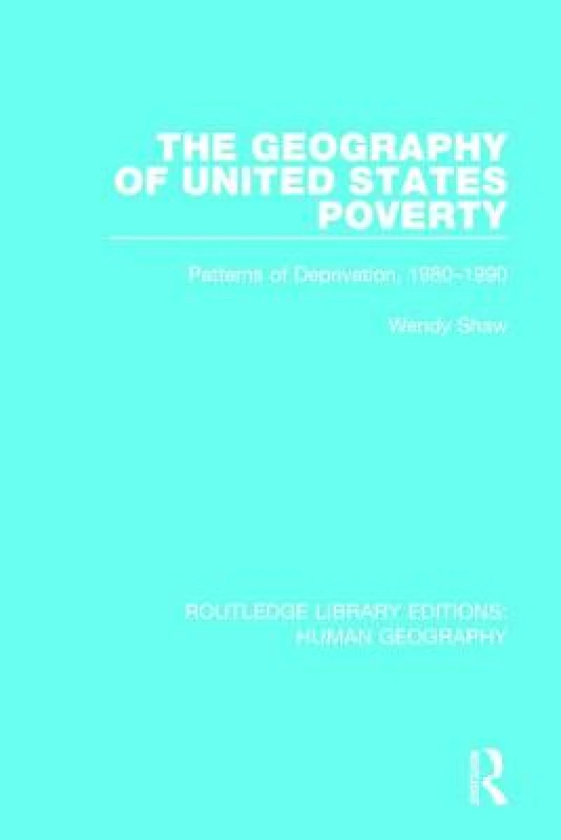 The Geography of United States Poverty