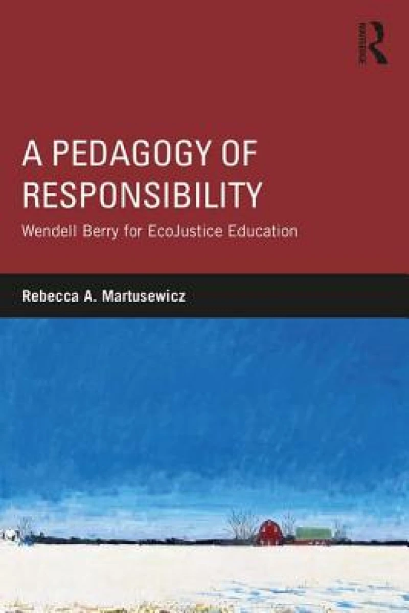 A Pedagogy of Responsibility