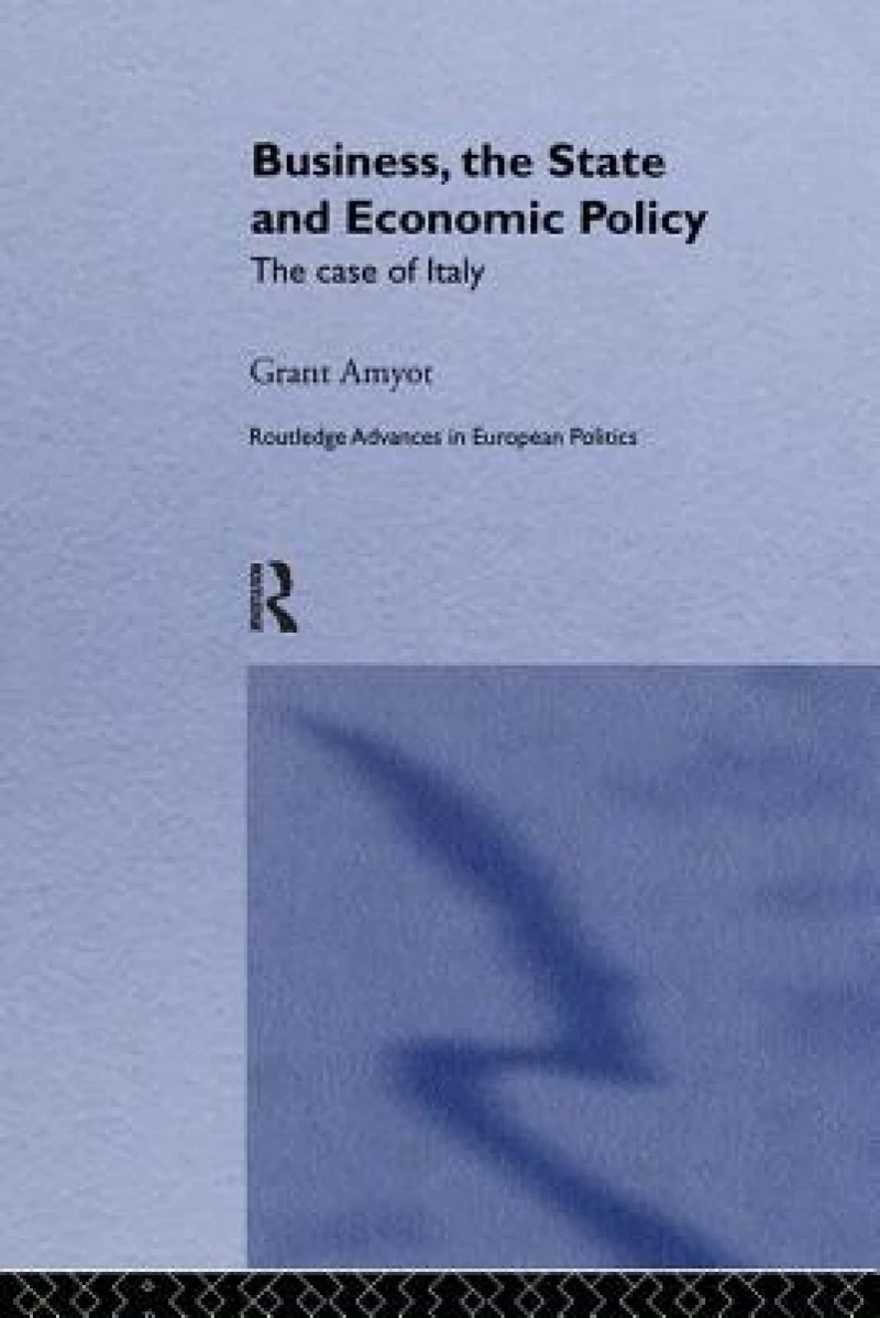 Business, The State and Economic Policy