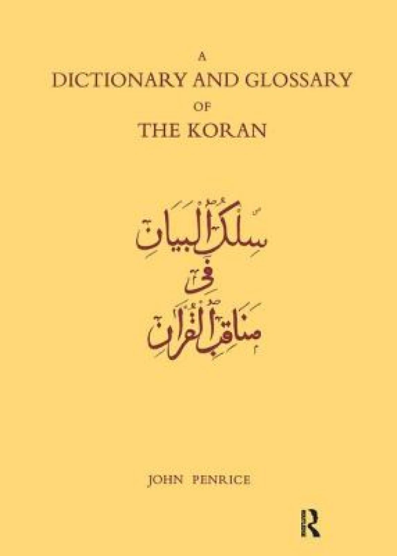 Dictionary and Glossary of the Koran