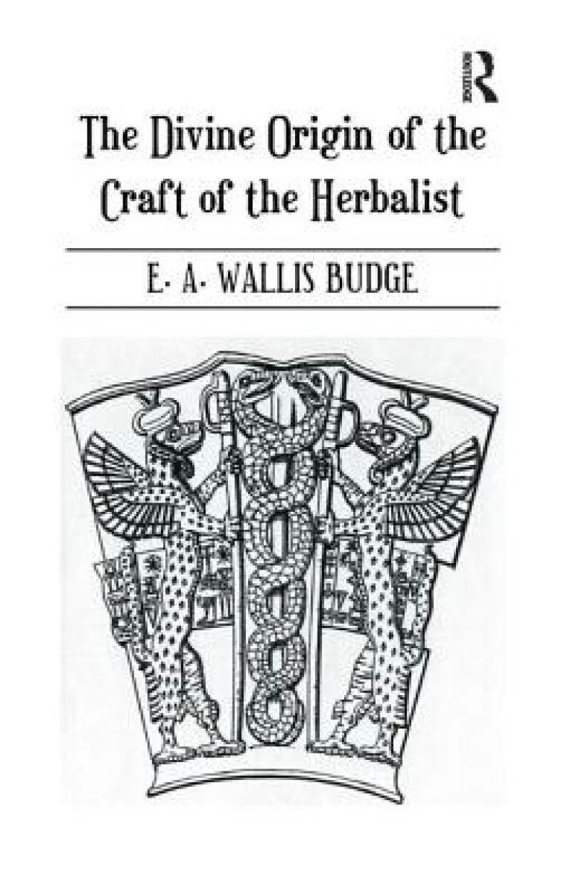 The Divine Origin of the Craft of the Herbalist