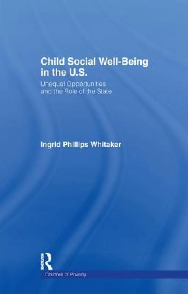 Child Social Well-Being in the U.S.