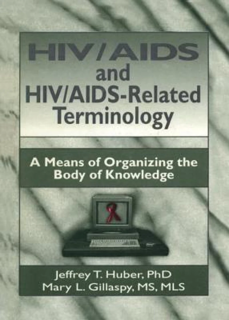 HIV/AIDS and HIV/AIDS-Related Terminology