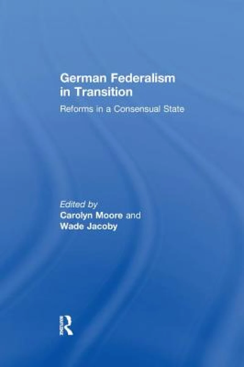 German Federalism in Transition