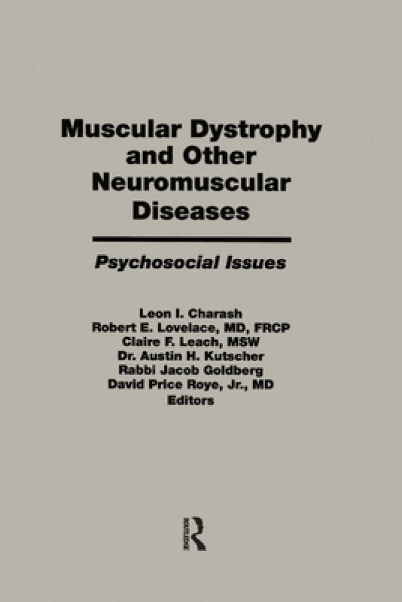 Muscular Dystrophy and Other Neuromuscular Diseases