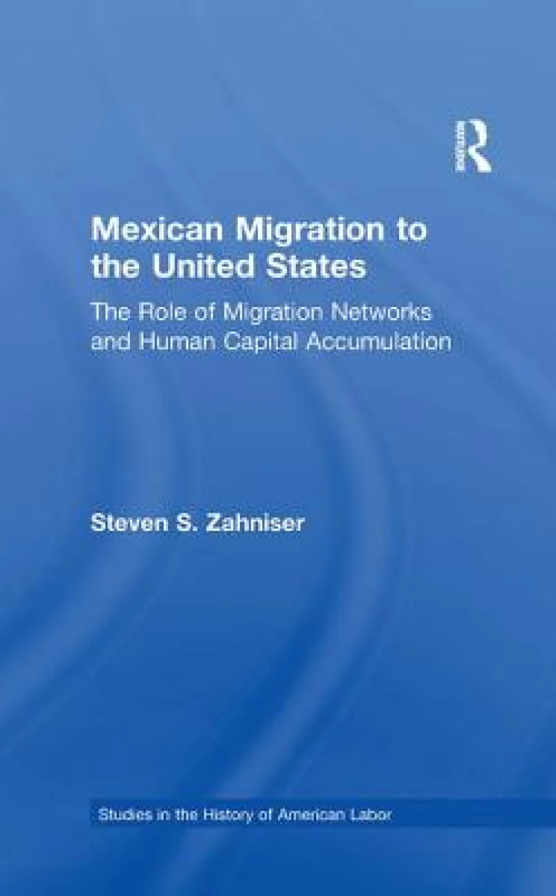 Mexican Migration to the United States