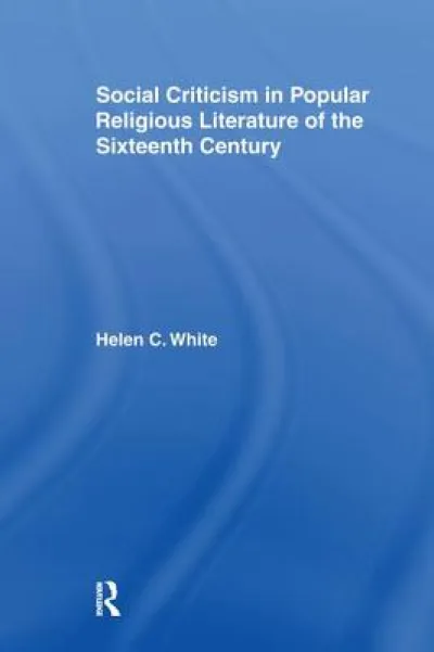 Social Criticism in Popular Religious Literature of the Sixteenth Century