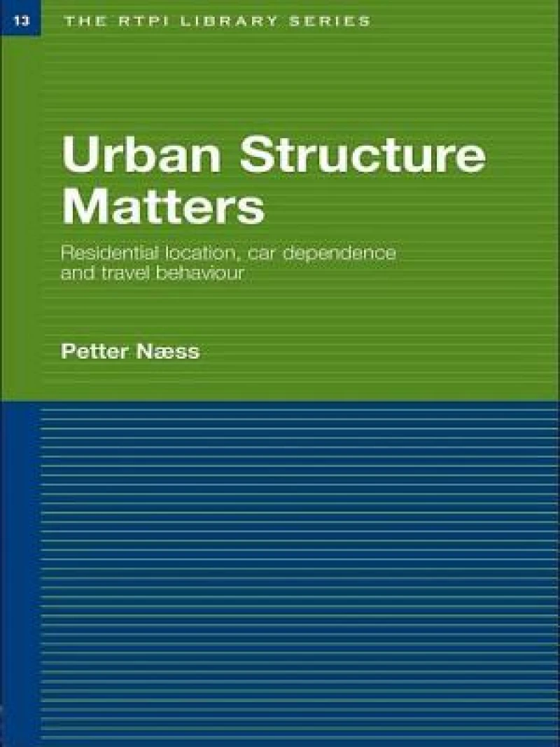 Urban Structure Matters