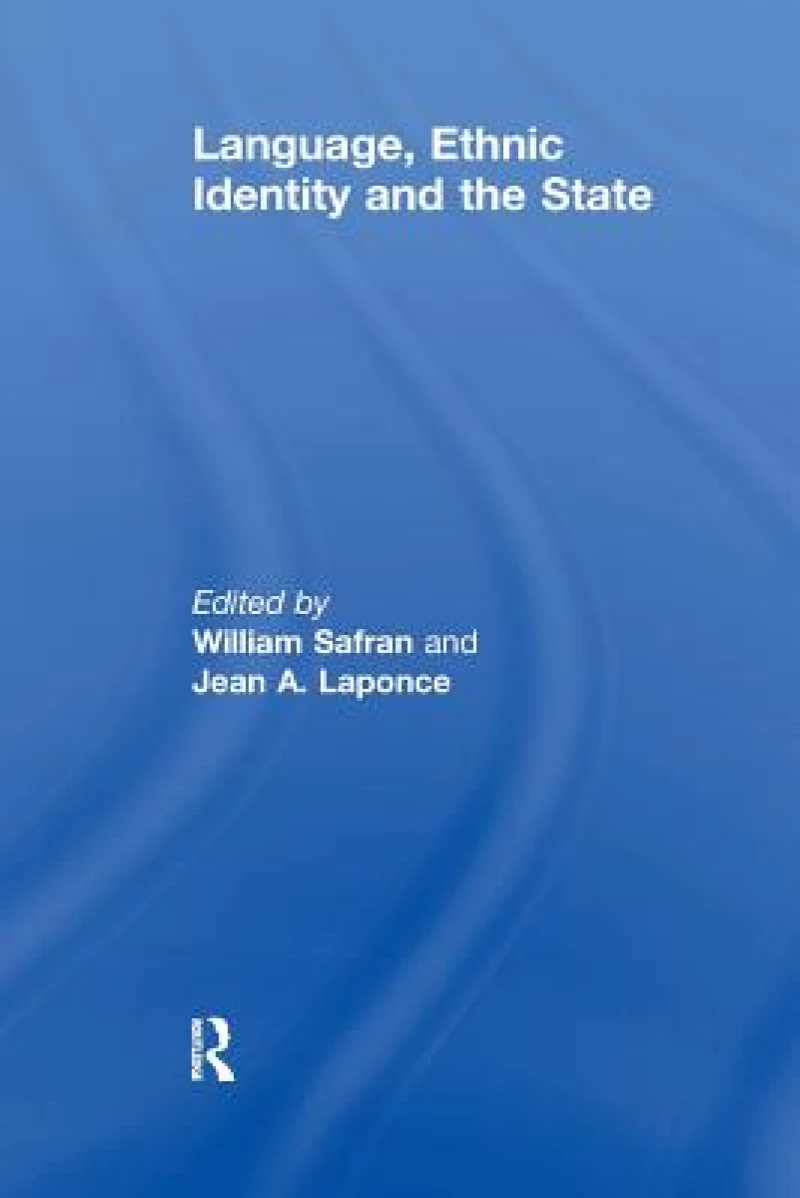 Language, Ethnic Identity and the State