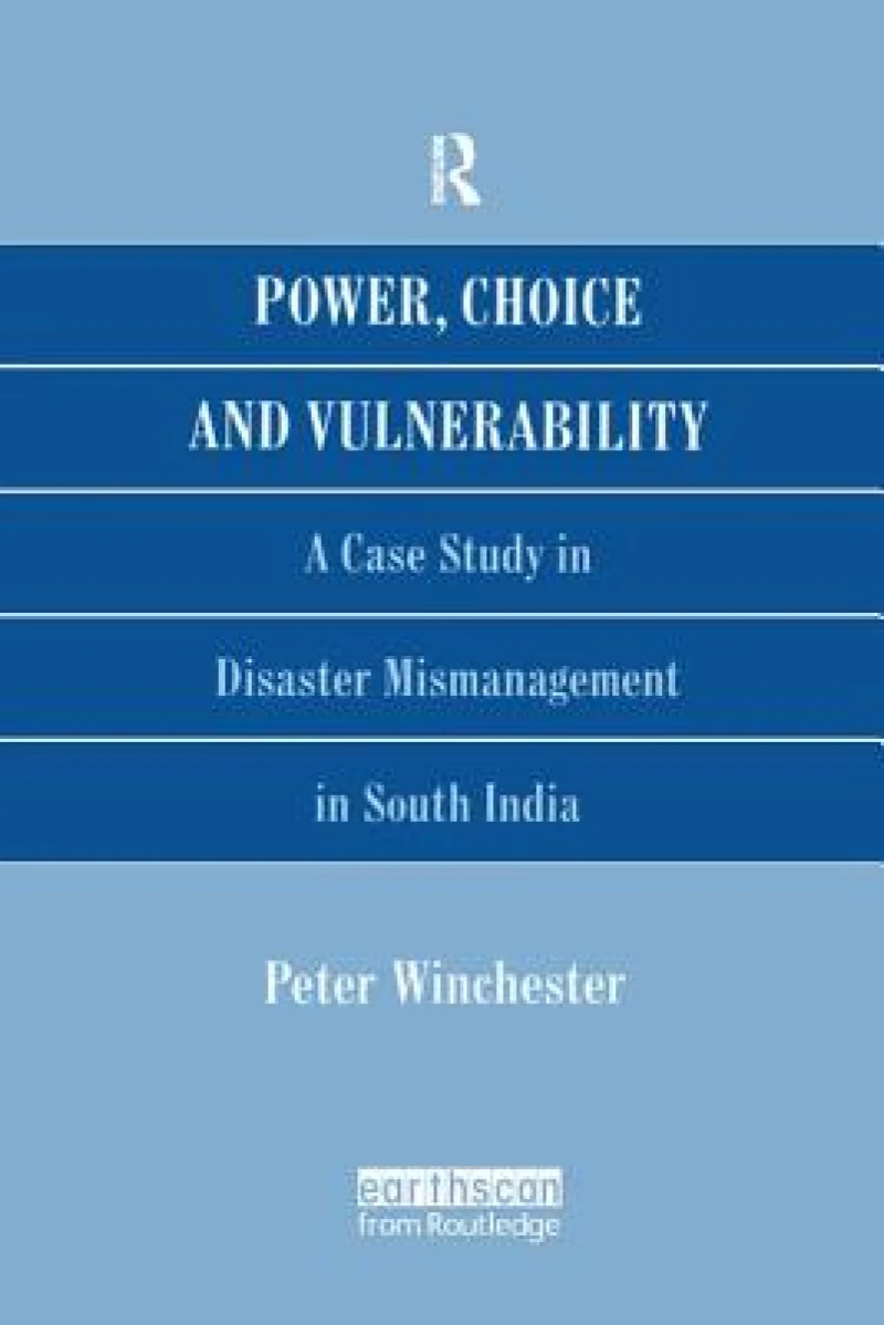 Power, Choice and Vulnerability