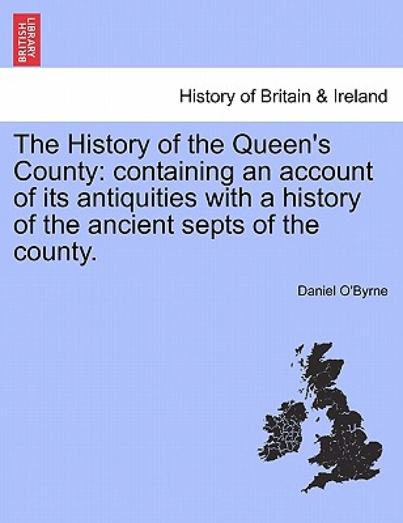 The History of the Queen's County