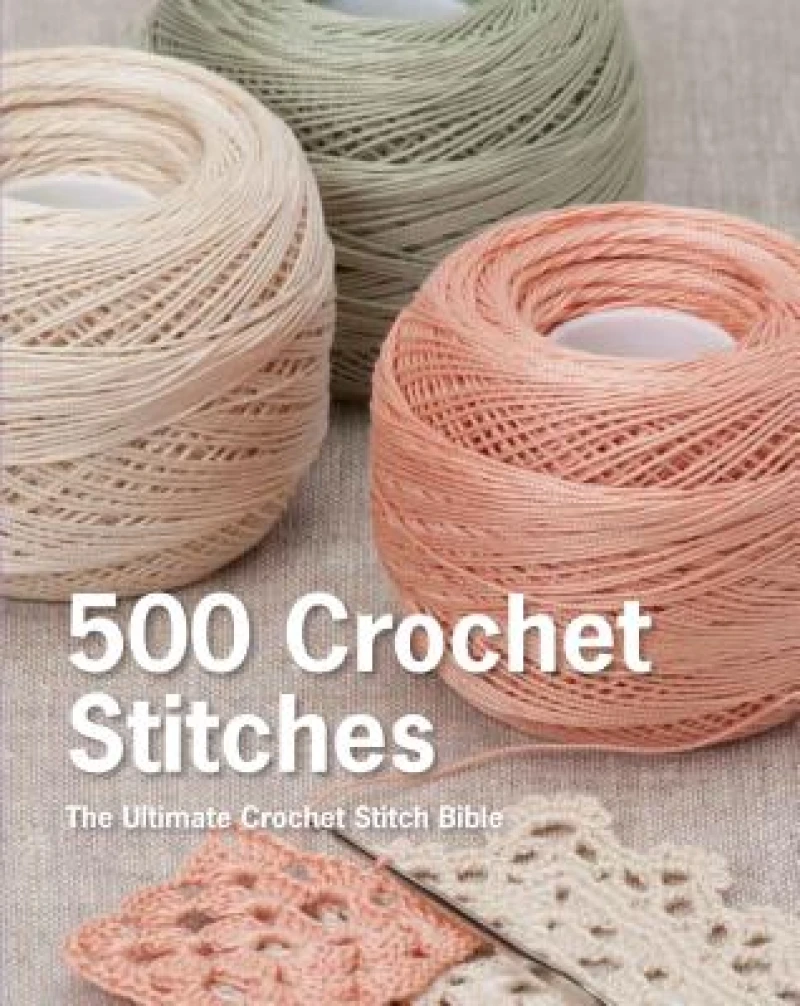 500 Crochet Stitches