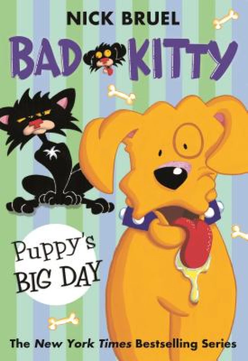 Bad Kitty: Puppy''s Big Day (paperback black-and-white edition)