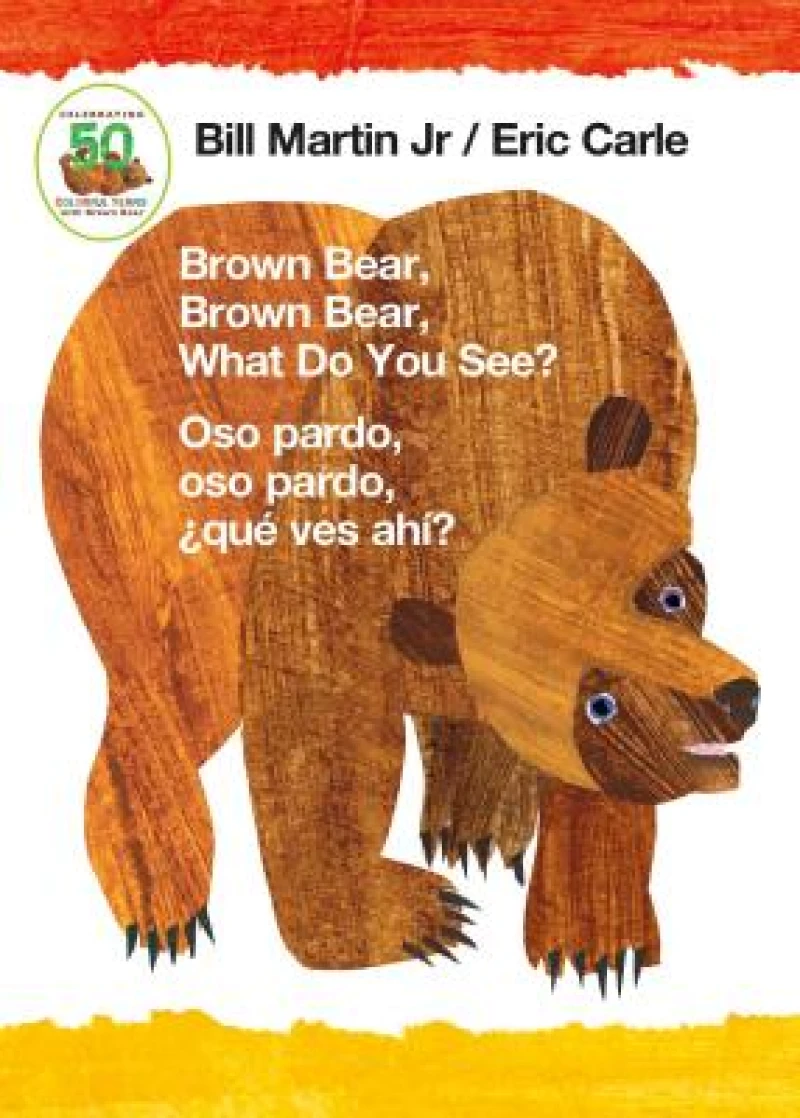 Brown Bear, Brown Bear, What Do You See? / Oso pardo, oso pardo,  que  ves ahi? (Bilingual board book - English / Spanish)
