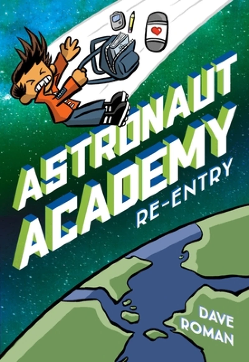 Astronaut Academy: Re-entry