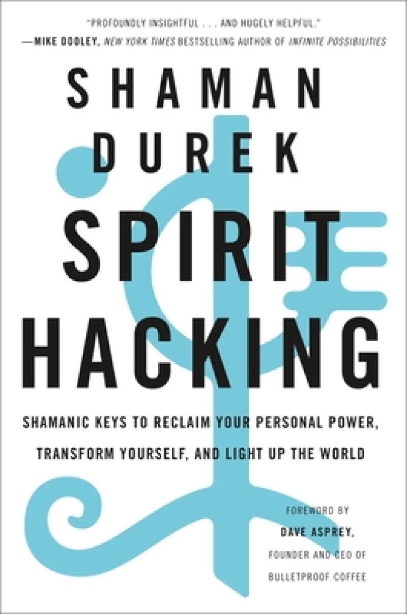 Spirit Hacking