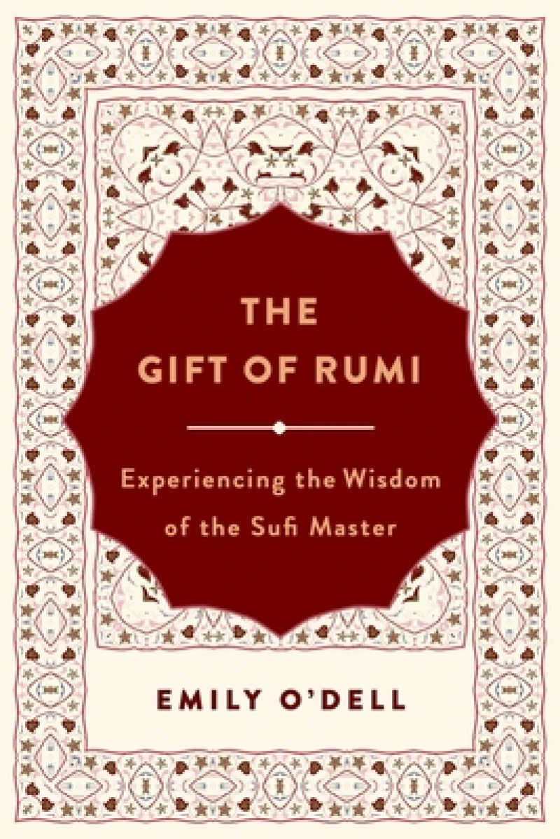The Gift of Rumi