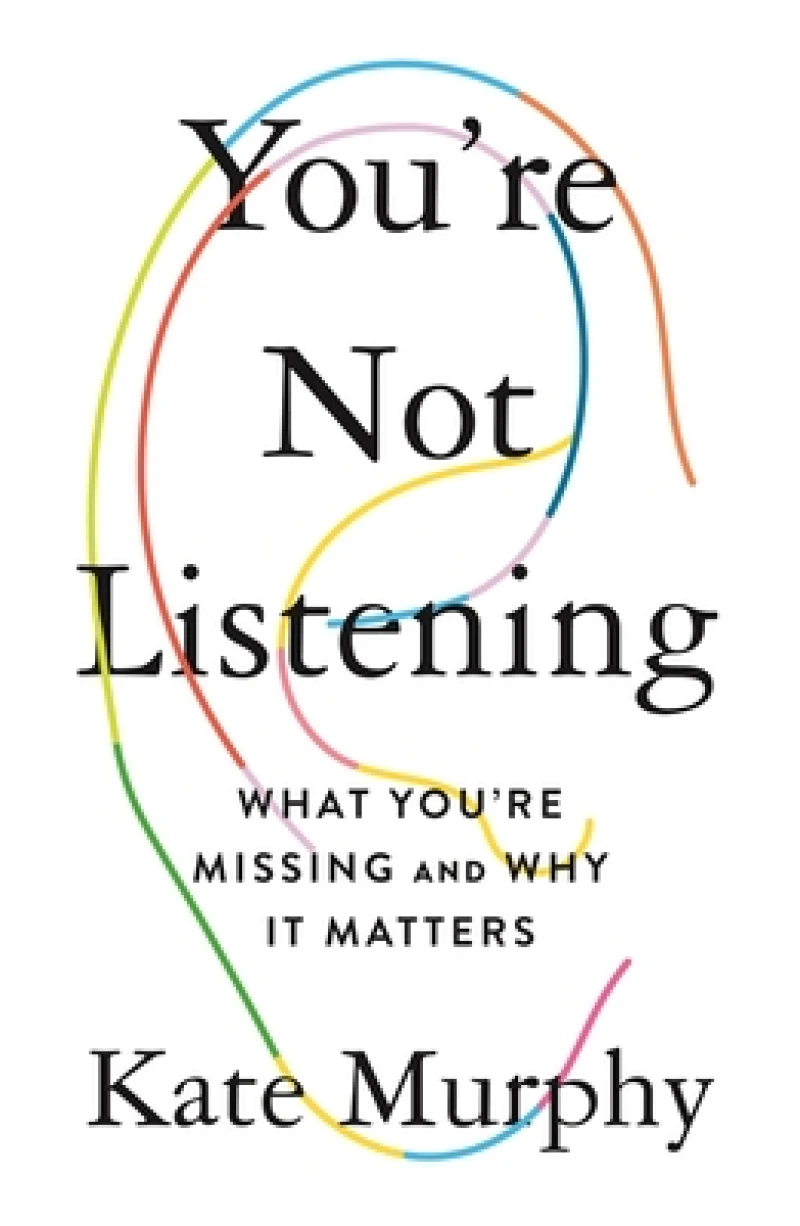 You''re Not Listening