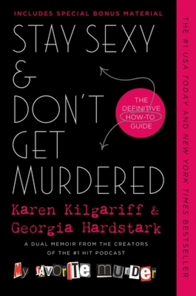 Stay Sexy & Don''t Get Murdered